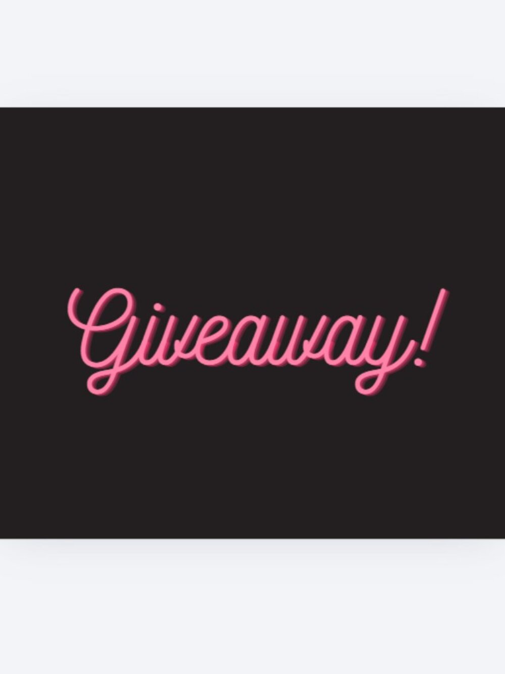 Giveaway!!!